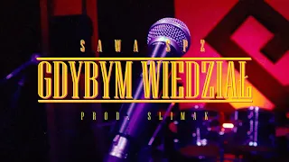 Sawa SPZ - "Gdybym Wiedział" (prod. Ślimak)