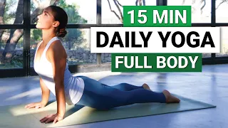 15 Min Daily Yoga Flow | Every Day Full Body Yoga Routine