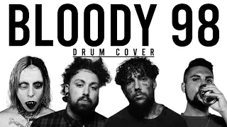 BLOODY 98 DRUM COVER // $UICIDEBOY$ X GHOSTMANE X RECET