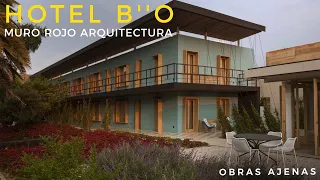 HOTEL B''O | OBRAS AJENAS | MURO ROJO ARQUITECTURA