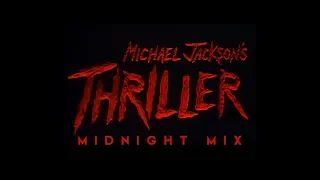 [TEASER] MICHAEL JACKSON - THRILLER [AJAX'S MIDNIGHT MIX]