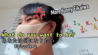 FUNNY ENGLISH CONVERSATION WITH JAPANESE STUDENTS | EIKAIWA CLASSROOM