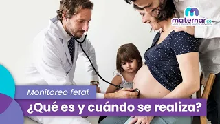 Monitoreo fetal: ¿Qué es y cuándo se realiza? | Maternar.co