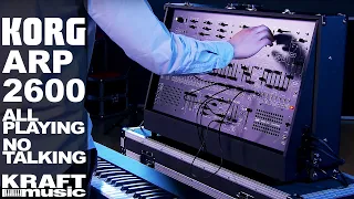 Korg ARP 2600 FS Synthesizer - All Playing, No Talking!