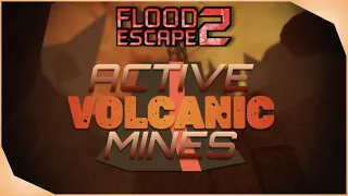 FE2 Community Maps: Active Volcanic Mines UPDATED [Crazy]