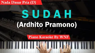 Ardhito Pramono - Sudah Karaoke Male Key | Piano Karaoke