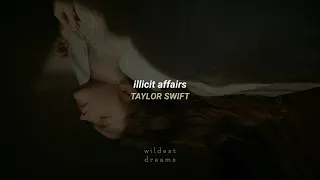 Taylor Swift - illicit affairs | Español & English