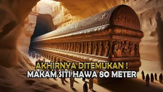 GEMPAR ❗ MAKAM ISTRI NABI ADAM DI TEMUKAN ! PANJANGNYA HAMPIR 100 METER ❗ Sejarah Islam