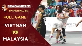 Chiến Thắng Đầu Tay...Full Game 3x3 Woman: Vietnam vs Malaysia I Basketball Sea Games 31 Ha Noi VN