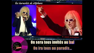 Karaoké Michel POLNAREFF  * On ira tous au paradis  ( avec ❤ )