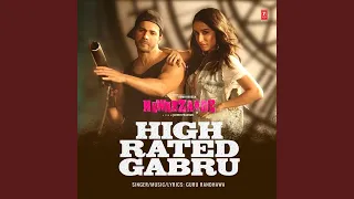 High Rated Gabru (From "Nawabzaade")