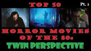 Top 50 Horror Movies of the 80s - Pt. 1 (#50-#26)