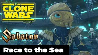 The Battle of Mon Cala - Race to the Sea - SABATON / A Star Wars Edit