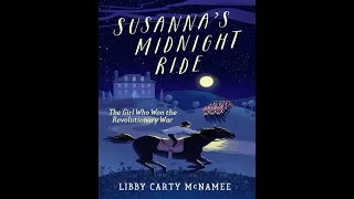 In Celebration of Susanna's Midnight Ride