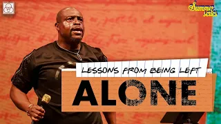 Lessons from being left Alone | Bishop Bryan J. Pierce, Sr. | Mount Zion
