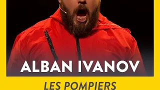 Alban Ivanov - Les Pompiers Les Gitans