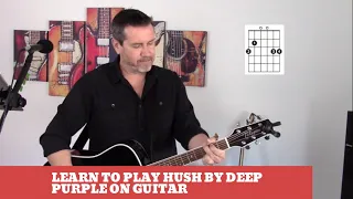 How to play Hush by Deep Purple on Guitar (easy guitar lesson and cover)