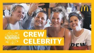 Summer Surprises Crew Celebrity | McDonald’s