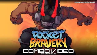 POCKET BRAVERY - HECTOR COMBO VIDEO