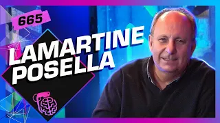 LAMARTINE POSELLA - Inteligência Ltda. Podcast #665