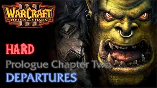 Warcraft III: Reign of Chaos - Hard - Prologue Campaign - Chapter Two: Departures