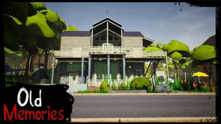 HELLO NEIGHBOR MOD - OLD MEMORIES [PART 1]