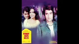 405 миль до Бомбея / Bombay 405 Miles (1980)- Винод Кханна, Шатругхан Синха и Зинат Аман