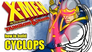 How to Build Cyclops - X-Men in 5th ed D&D