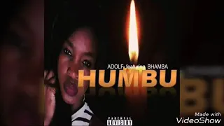 ADOLF_HUMBU FT BHAMBA