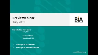 BIA Brexit Briefing Webinar - July 2019