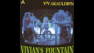 Viv Akauldren - "Vivian's Fountain" (full recording) Michigan Alternative