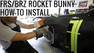 FRS / BRZ Rocket Bunny DIY Over Fender Comprehensive Install Guide