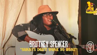 Brittney Spencer - "Sorrys Don't Work No More"