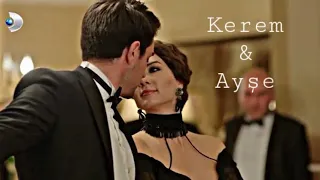 Kerem & Ayşe || Perfect