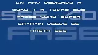 Fases de goku 1,2,3,4,5,6,7,8,y9