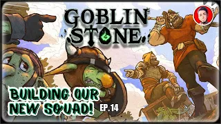 GOBLINS ASSEMBLE!! | Goblin Stone | Ep.14