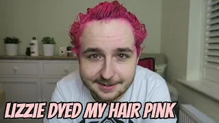 Lizzie dyed Joels hair PINK