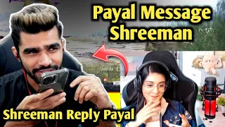 Payal message shreeman 🔥 | Shreeman reply payal gaming