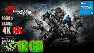 Gears of War 4 RTX 3060 12GB & i5 10400F Gaming Benchmark 1080p/1440p/4K/8K