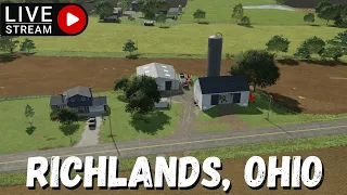 🔴LIVE - RICHLANDS, OHIO! UPGRADING THE STARTING FARM! #farmingsimulator22