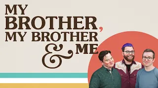 MBMBaM 682: Face 2 Face: The Fourth Brother