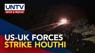 11, patay; 14, sugatan sa airstrikes ng US-British Forces vs. Houthi targets sa Yemen