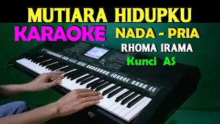 MUTIARA HIDUPKU - Rhoma Irama | KARAOKE Nada Pria | Dangdut Lawas