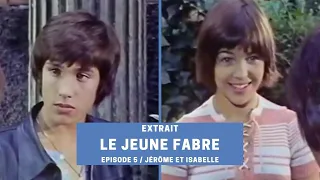 Le jeune Fabre - Extrait "Jérôme et Isabelle"