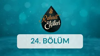 Hz. Yunus (as) - Rahmet Elçileri 24.Bölüm