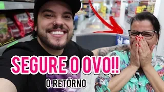 MÃE: SEGURE O OVOOO!! (O RETORNO ÉPICO)