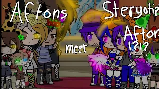 Aftons Meet Steryotypicals (TW's in vid) Lazy,Enjoy[read desc]