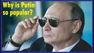 RUSSIA PRESIDENT VLADIMIR PUTIN, WHY PUTIN'S EXCLUTIVE POPULARITY ?
