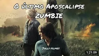 O último Apocalipse zumbi filme completo dublado em HD