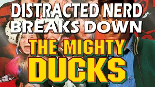 The Mighty Ducks - Distracted Nerd